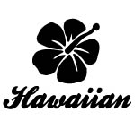 HAWAIIAN WITH HIBISCUS Decal